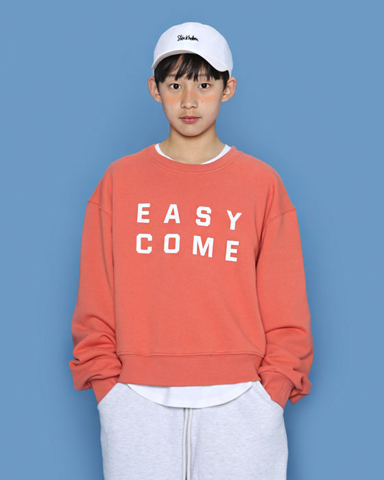 Easy come Sweatshirt