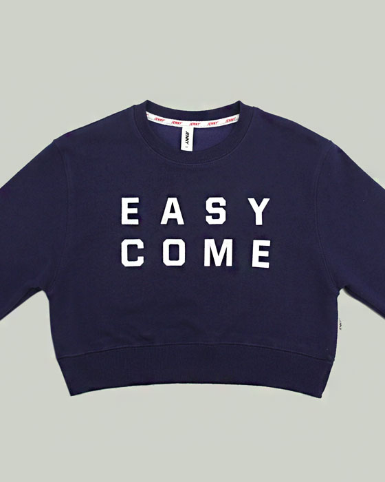Easy come Sweatshirt